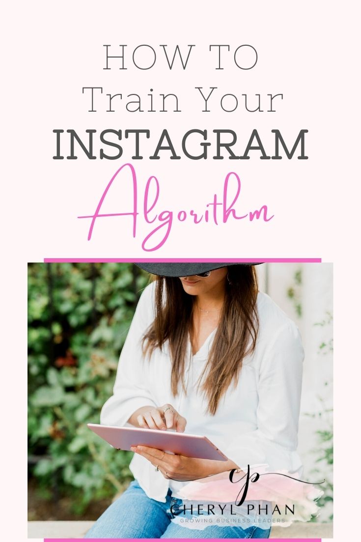 How to Train the Instagram Algorith Pinterest Image