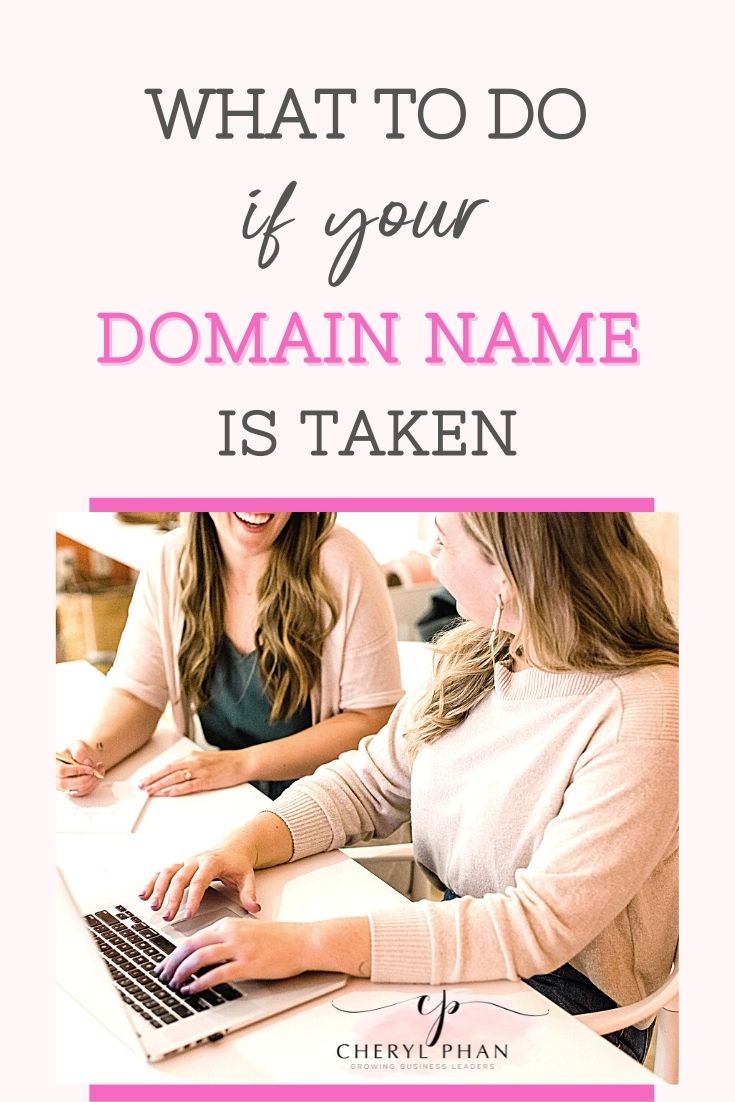 What to do if your domain name is taken_Cheryl Phan