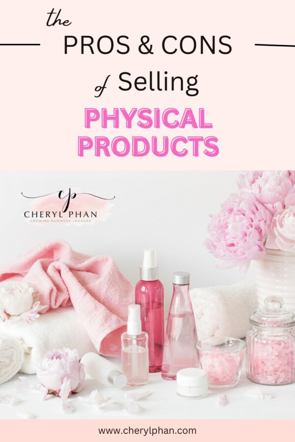 Selling Physical Products - by Cheryl Phan